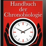 Handbuch der Chronobiologie